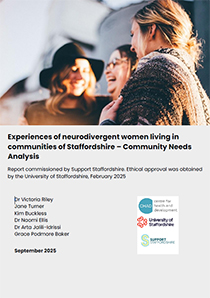 Cover of Experiences of neurodivergent women living in communities of Staffordshire – Community Needs Analysis report